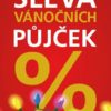 Výhodná Vánoční Půjčka - se slevou až 31 %